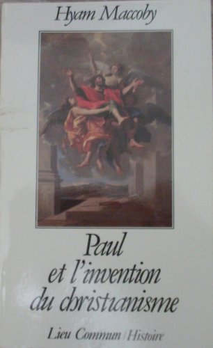 9782867050732: Paul et l'invention du christianisme