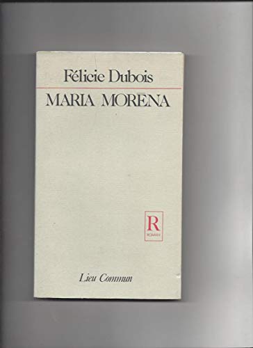 Beispielbild fr Maria morena Dubois F zum Verkauf von LIVREAUTRESORSAS