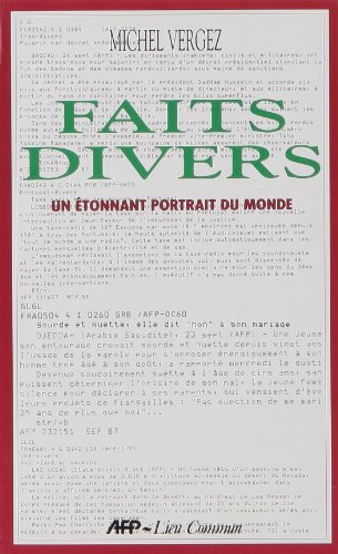 Stock image for Faits divers: 350 de?pe?ches (DOCUMENTS) (French Edition) for sale by PAPER CAVALIER US