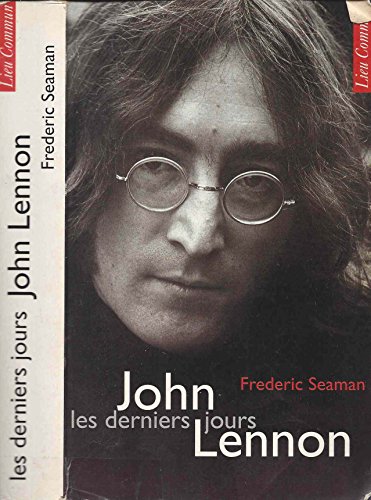 Stock image for JOHN LENNON, LES DERNIERS JOURS for sale by Solr Books