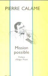 Beispielbild fr Mission possible. Prface d'Edgard Pisani zum Verkauf von Librairie La MASSENIE  MONTOLIEU