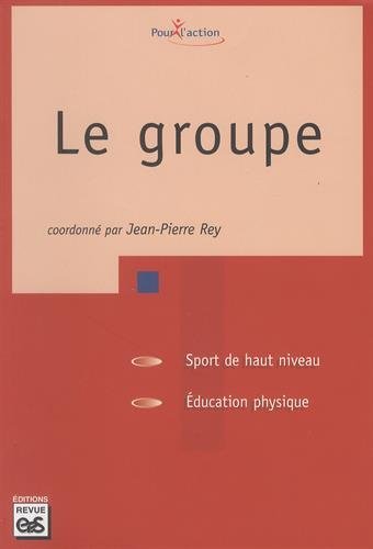 Stock image for Le groupe for sale by Ammareal