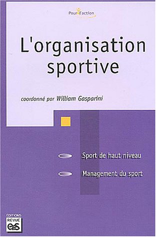 Stock image for L'organisation sportive for sale by medimops