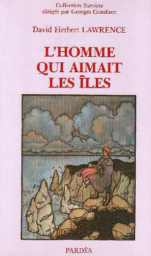 Beispielbild fr Homme Qui Aimait les Iles (l') zum Verkauf von medimops