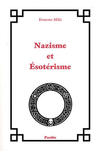 Beispielbild fr Nazisme et sotrisme zum Verkauf von medimops