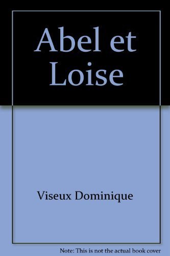 Stock image for Abel et Loise for sale by Librairie Th  la page