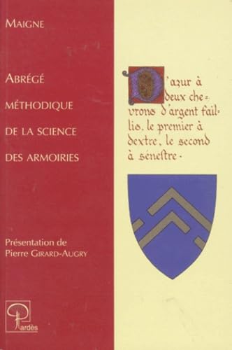 Stock image for Abrg mthodique de la science des armoiries for sale by medimops