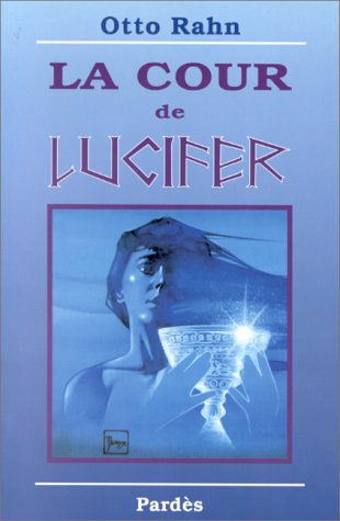 COUR DE LUCIFER (LA) (9782867141225) by RAHN