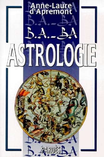 9782867141805: B.A. - BA DE L'ASTROLOGIE