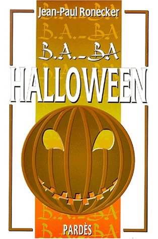 Imagen de archivo de B.A.-BA de Halloween a la venta por Ammareal