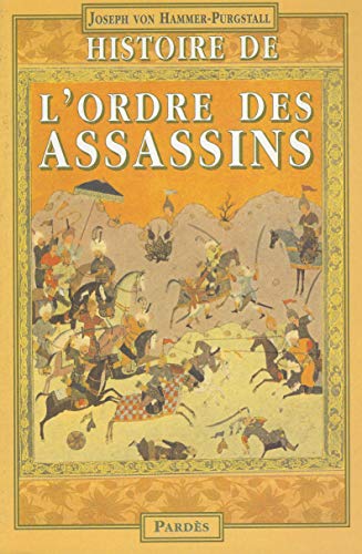 Beispielbild fr Histoire de l'ordre des assassins zum Verkauf von medimops