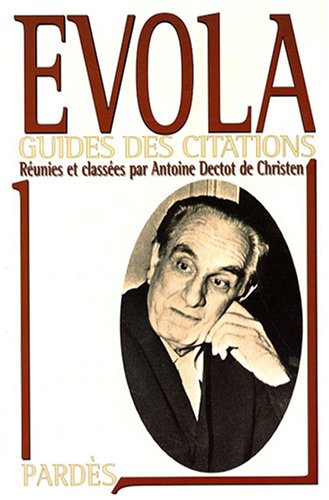 9782867144080: Evola: Guides des citations