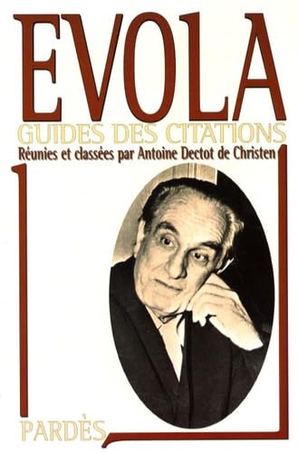 9782867144080: EVOLA - GUIDE DES CITATIONS