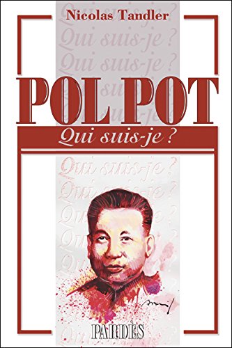 Beispielbild fr Qui suis-je : Pol Pot zum Verkauf von Ammareal