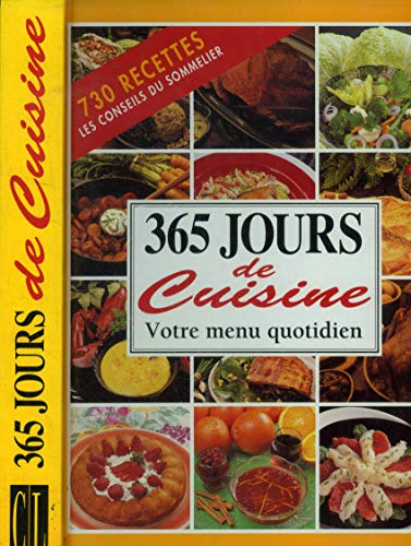 Beispielbild fr 365 jours de cuisine zum Verkauf von AwesomeBooks