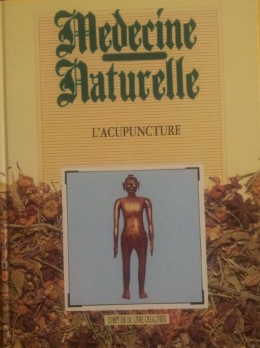 Imagen de archivo de L'acupuncture a la venta por Ammareal