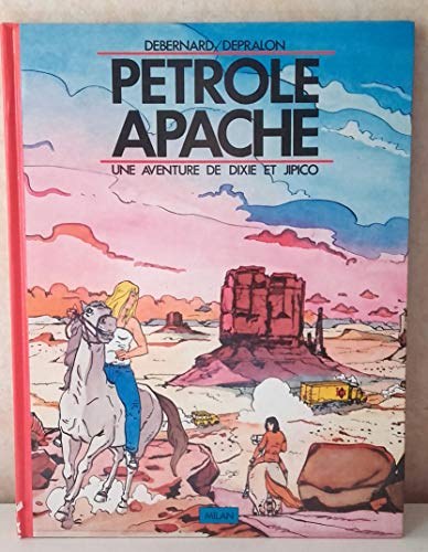 Beispielbild fr Ptrole apache alb debernard de 070693 zum Verkauf von Ammareal