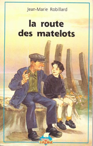 Imagen de archivo de La route des matelots a la venta por Librairie Th  la page