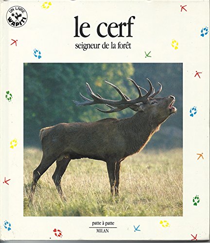 Beispielbild fr Le Cerf, Seigneur De La Fort zum Verkauf von RECYCLIVRE