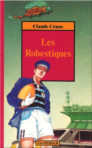 Stock image for Les robestiques for sale by Librairie Th  la page