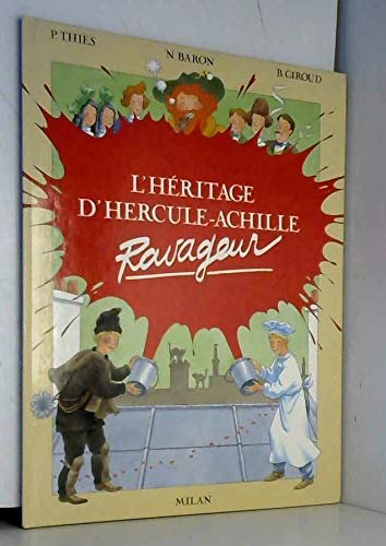 Beispielbild fr L'Hritage d'Hercule-Achille Ravageur zum Verkauf von Ammareal