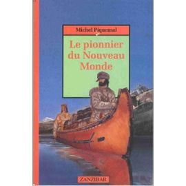 Beispielbild fr Pionner du nouveau monde (le) zum Verkauf von medimops