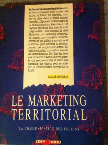 Stock image for Le Marketing territorial for sale by Ammareal