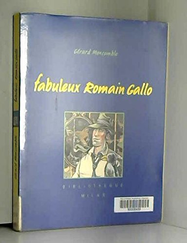 Beispielbild fr Fabuleux Romain Gallo zum Verkauf von Ammareal
