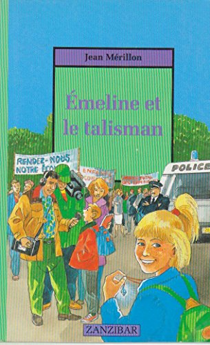 Stock image for Emeline et le talisman Mrillon, Jean for sale by BIBLIO-NET