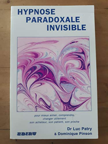 9782867340383: Hypnose paradoxale invisible