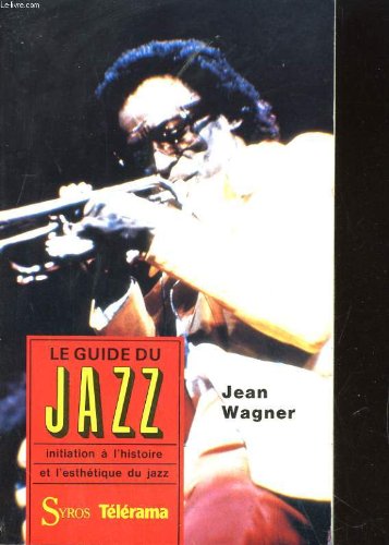 Beispielbild fr Guide du jazz zum Verkauf von Ammareal