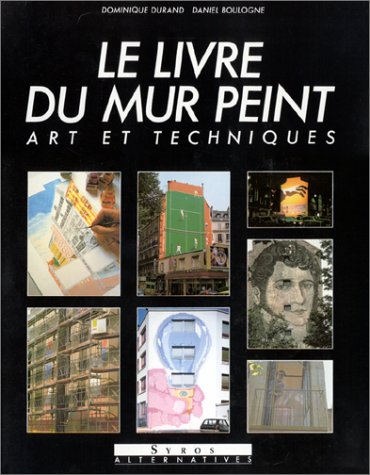 Imagen de archivo de Le Livre du mur peint a la venta por Ammareal