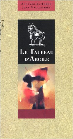 Beispielbild fr Le taureau d'argile zum Verkauf von LeLivreVert