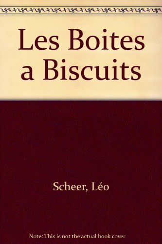 Stock image for Les Boites a Biscuits for sale by Ammareal
