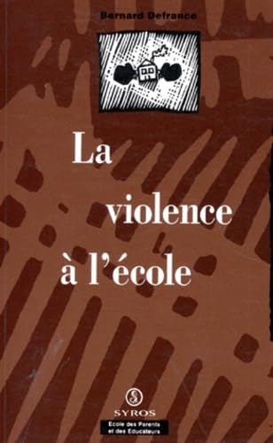 LA VIOLENCE A L'ECOLE