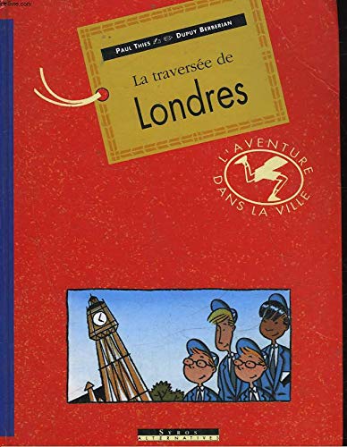 Stock image for La Traverse De Londres for sale by RECYCLIVRE