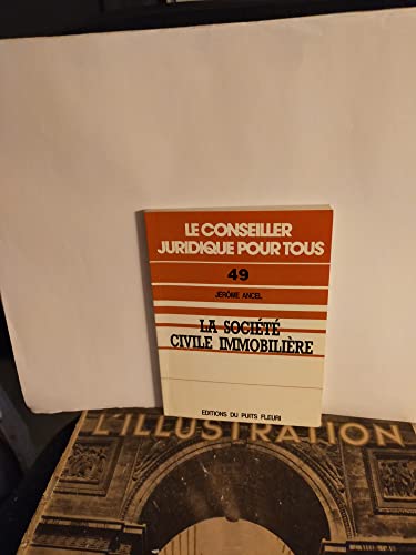 Imagen de archivo de La socit civile immobilire a la venta por Librairie La MASSENIE  MONTOLIEU