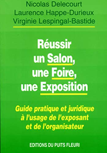 Stock image for Russir Un Salon, Une Foire, Une Exposition for sale by RECYCLIVRE