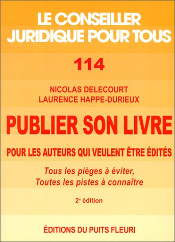 Stock image for Publier son livre for sale by LiLi - La Libert des Livres