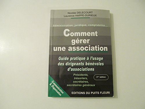 Stock image for Comment grer une association for sale by Ammareal