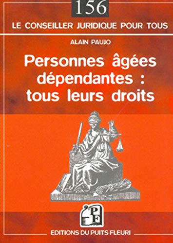 Stock image for Personnes ges dpendantes : Tous leurs droits for sale by Ammareal