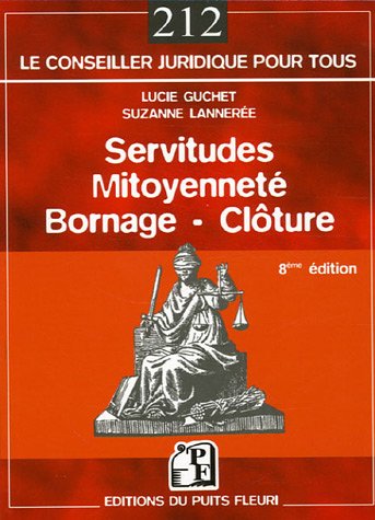 9782867393068: Servitudes - Mitoyennet- Bornage - Clture