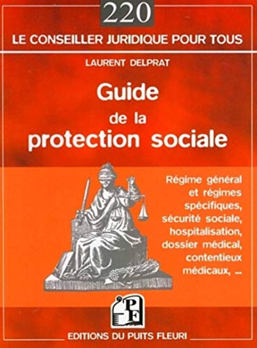 Beispielbild fr Guide de la protection sociale zum Verkauf von Ammareal
