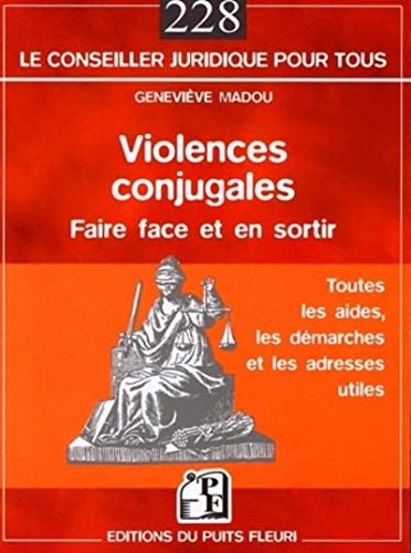 Stock image for Violences conjugales : faire face et en sortir for sale by medimops