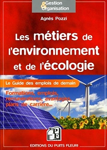 Stock image for Les mtiers de l'environnement et de l'cologie for sale by Chapitre.com : livres et presse ancienne