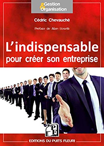 Stock image for L'indispensable pour crer son entreprise for sale by medimops