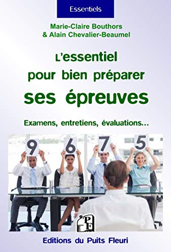 Beispielbild fr L'essentiel pour bien prparer ses preuves: Conseils et exercices de sophrologie pour bien se prparer aux diverses preuves crites et ora zum Verkauf von Ammareal