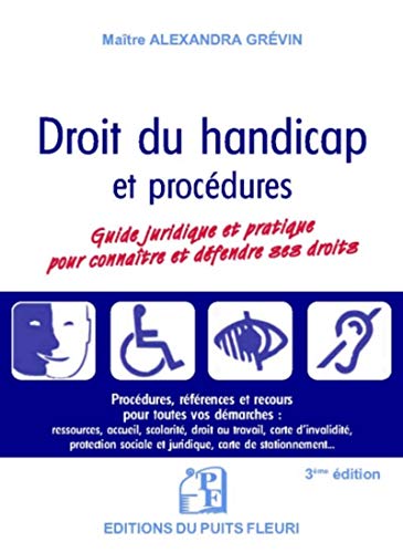 Beispielbild fr Droit du handicap: Guide juridique et pratique pour connatre et dfendre ses droits zum Verkauf von Gallix