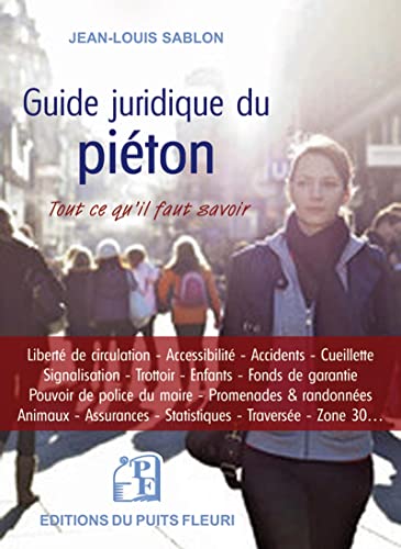 Stock image for Guide juridique du piton: Tout ce qu'il faut savoir for sale by Ammareal