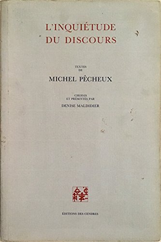 Beispielbild fr L'inquie?tude du discours (Archives du commentaire) (French Edition) zum Verkauf von Gallix